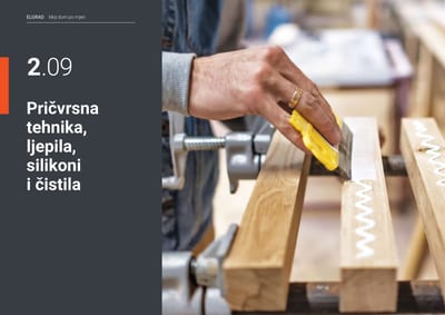 Pričvrsna tehnika, ljepila, silikoni i čistila